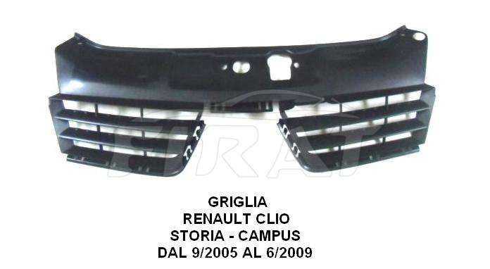 GRIGLIA RENAULT CLIO 05 - 09 STORIA - CAMPUS